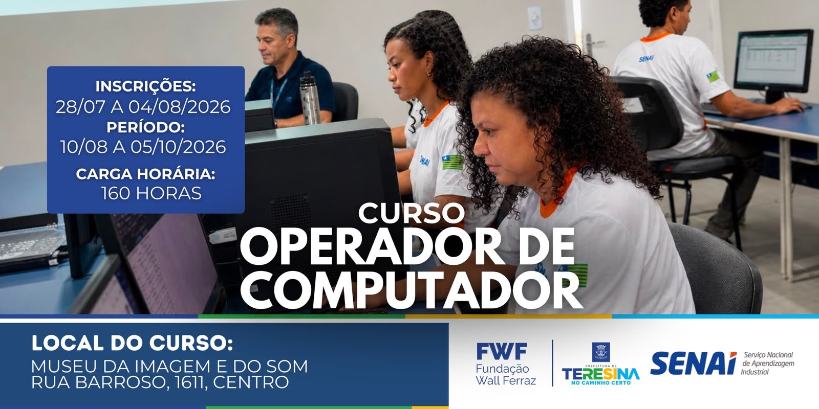 OPERADOR DE COMPUTADOR 4 - Manhã